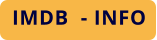 IMDB  - INFO
