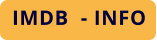 IMDB  - INFO